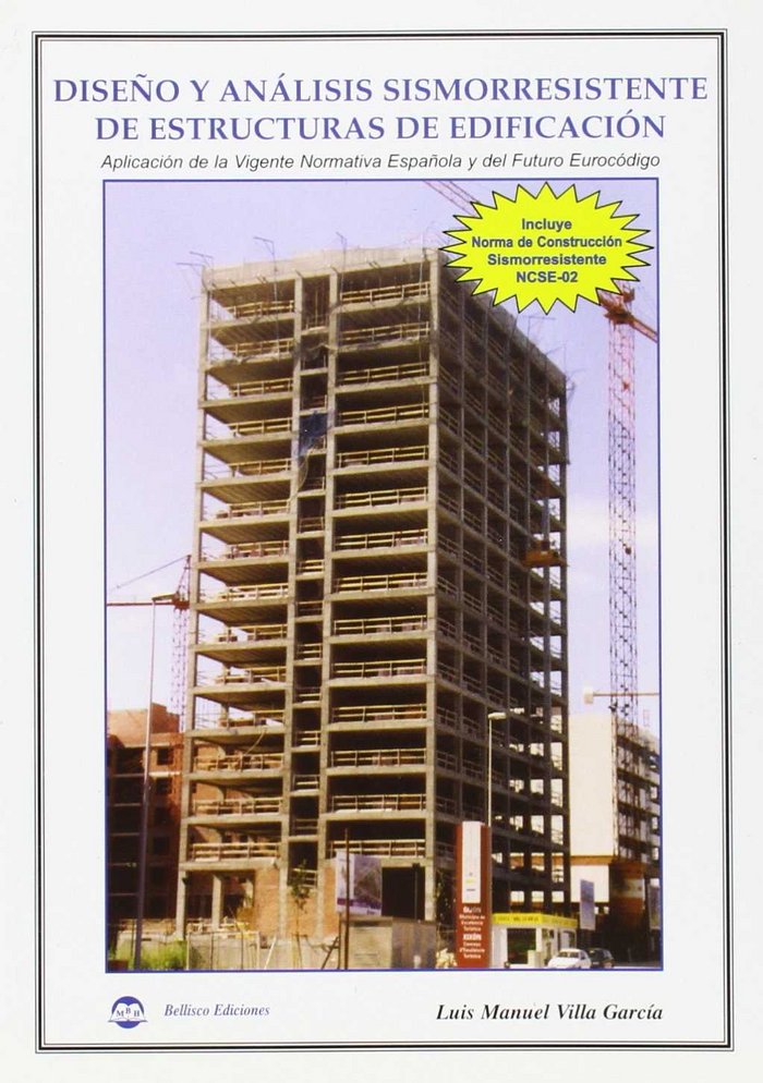 DISEñO Y ANáLISIS SISMORRESISTENTE ESTRUCTURAS EDIFICACIóN, de VILLA GARCIA | portada del libro