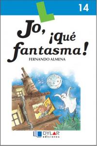 JO, ¡QUE FANTASMA! - Libro 14, de Almena | portada del libro