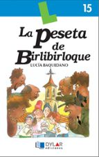 LA PESETA DE BIRLIBIRLOQUE - Libro 15, de Varios autores | portada del libro