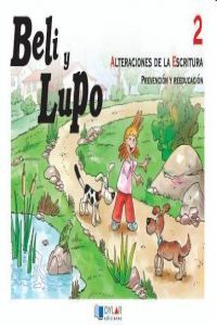 BELI Y LUPO 2, de Mercé Viana#Pilar Orte#Lena Pla | portada del libro