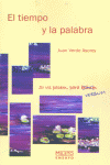 TIEMPO Y LA PALABRA, de VERDE ASOREY | portada del libro