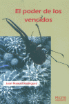PODER DE LOS VENCIDOS, de RODRIGUEZ | portada del libro