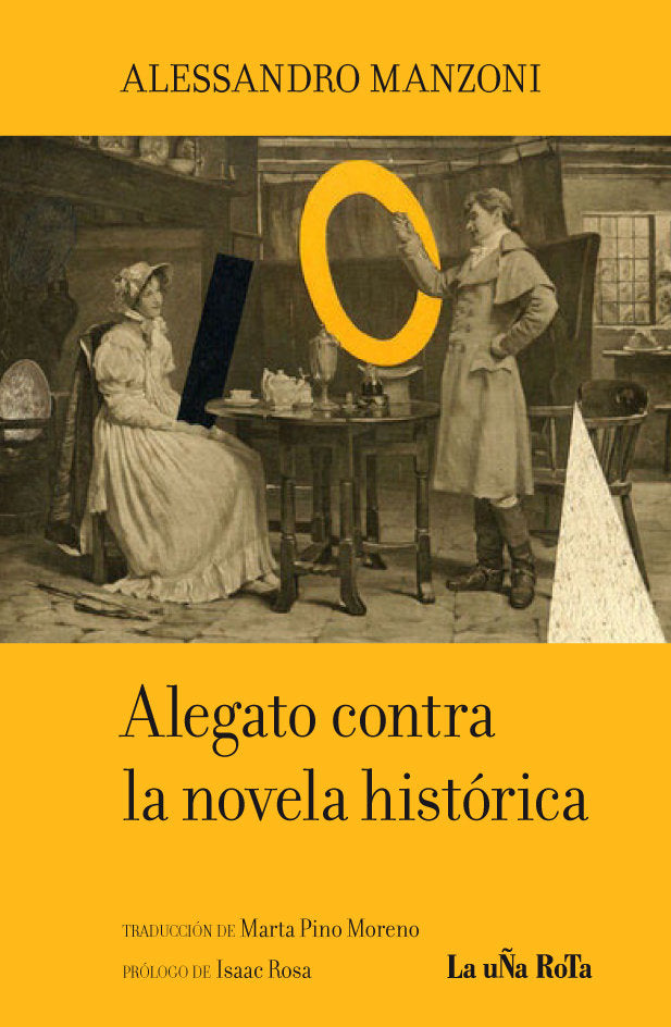 Alegato contra la novela histórica, de Manzoni, Alessandro | portada del libro