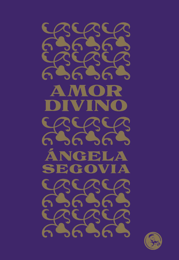 Amor divino, de Segovia Soriano, Ángela | portada del libro