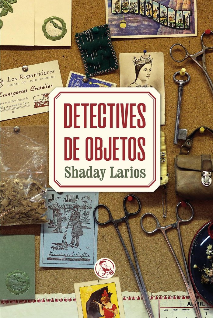 Detectives de objetos, de Larios, Shaday | portada del libro