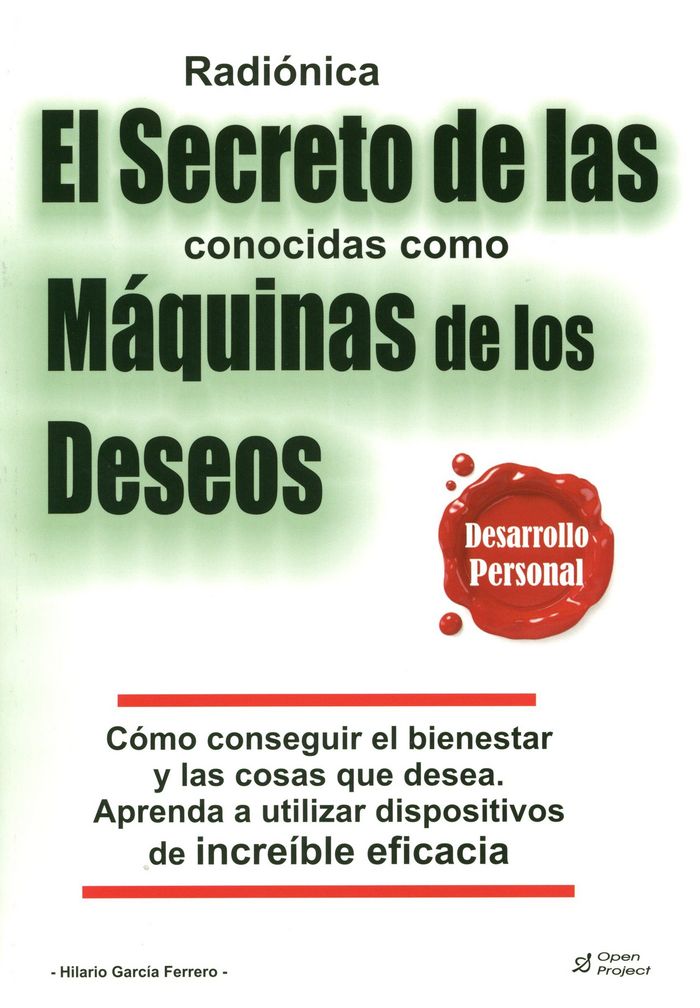 Radionica. El secreto de las conocidas como máquinas de los deseos, de Garcia Ferrero, Hilario | portada del libro