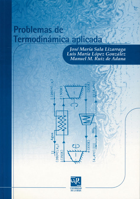 Problemas de termodinámica aplicada, de Sala Lizarraga | portada del libro