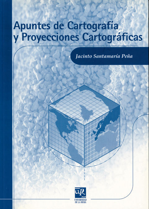 Apuntes de cartografía y proyecciones cartográficas, de Santamaría Peña | portada del libro