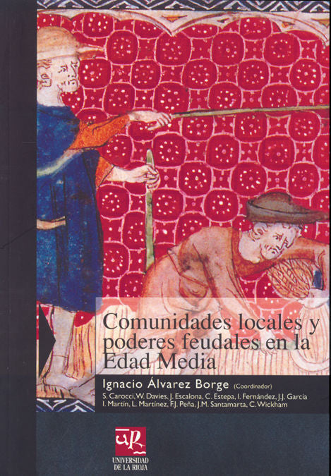 Comunidades locales y poderes feudales en la Edad Media, de Álvarez Borge | portada del libro
