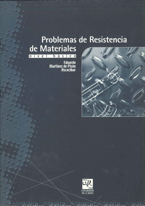 Problemas de resistencia de materiales, de Martínez de Pisón Ascacibar | portada del libro
