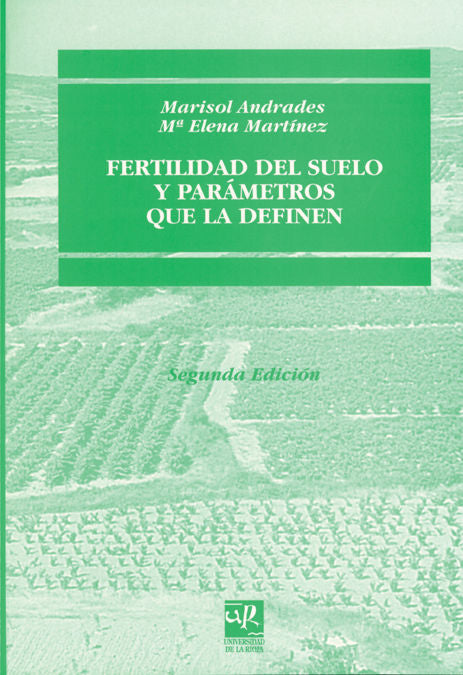 Fertilidad del suelo y parámetros que la definen, de Andrades | portada del libro