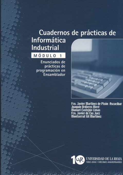 Cuadernos de prácticas de informática Industrial, de Martínez de Pisón Ascacibar | portada del libro