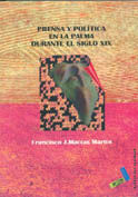 Prensa y política en La Palma durante el S. XIX, de Macías Martín, Francisco J. | portada del libro