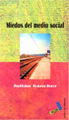 Miedos del medio social, de Sánchez | portada del libro