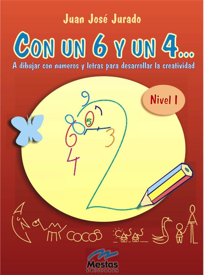 Con un seis y un cuatroà Nivel 1, de Jurado, Juan José | portada del libro