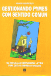 GESTIONANDO PYMES CON SENTIDO COMUN, de VALDUERTELES IGNACIO | portada del libro