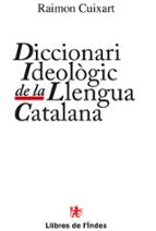Diccionari ideològic de la llengua cat., de RAIMON CUXART | portada del libro