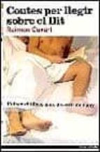 Contes per llegir sobre el llit, de RAIMON CUXART | portada del libro