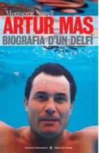 Artur Mas, de MONTSERRAT NOVELL | portada del libro