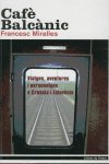 Cafè Balcànic, de Miralles | portada del libro