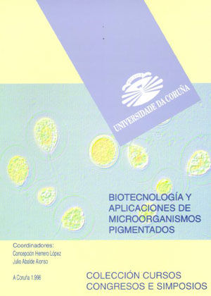 Biotecnología y aplicaciones de microorganismos pigmentados, de Concepción Herrero López | portada del libro