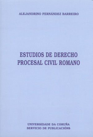 Estudios de Derecho procesal civil romano, de Fernández Barreiro | portada del libro