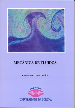 MECANICA DE FLUIDOS, de FERNANDO PEÑA LOPEZ | portada del libro