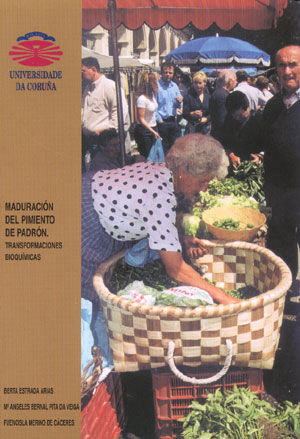 Maduración del pimiento de Padrón. Transformaciones bioquímicas, de Estrada Arias | portada del libro