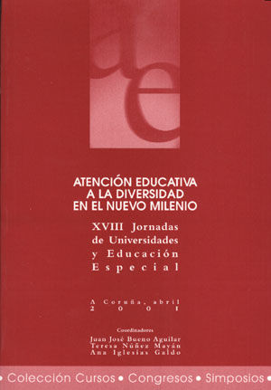 Atención educativa a la diversidad en el nuevo milenio, de Spain) Jornadas de Universidades y Educación Especial. (18th 2001 