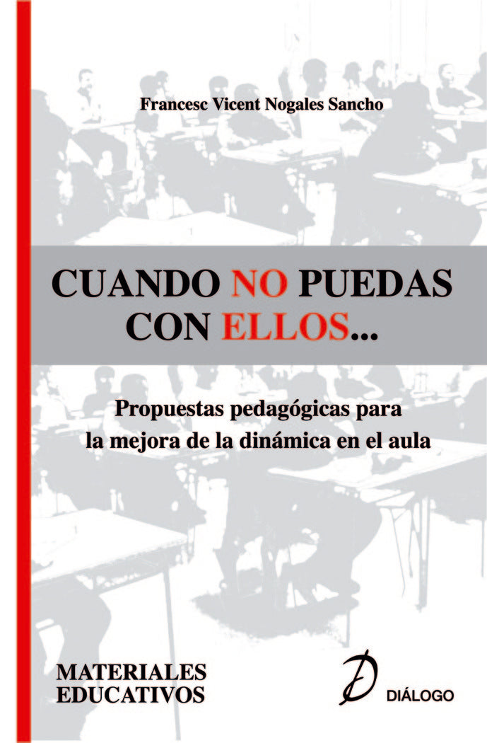 Cuando no puedas con ellos, de Nogales Sancho, Francesc | portada del libro
