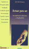 Actuar para ser, de Cañas Torregrosa | portada del libro