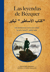 Las Leyendas de Bécquer : edición bilingüe castellano-árabe, de Bécquer, Gustavo Adolfo, 1836-1870 | portada del libro
