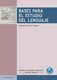 Bases para el estudio del lenguaje, de Martínez Celdrán, Eugenio | portada del libro