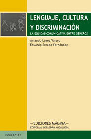 Lenguaje, cultura y discriminación, de LOPEZ VALERO, AMANDO | portada del libro