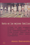 HASTA EN LAS MEJORES FAMILIAS, de GENERELO | portada del libro
