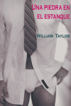 UNA PIEDRA EN EL ESTANQUE, de TAYLOR | portada del libro