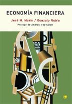 ECONOMIA FINANCIERA - RUSTICA, de JOSE M. MARIN | portada del libro