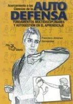 Ciencias de la autodefensa, de FRANCISCO JIMENEZ HERNANDEZ | portada del libro