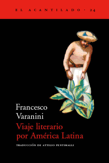 Viaje literario por América Latina, de Varanini, Francesco | portada del libro