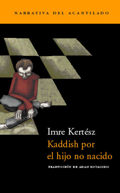 Kaddish por el hijo no nacido, de Kertész, Imre | portada del libro