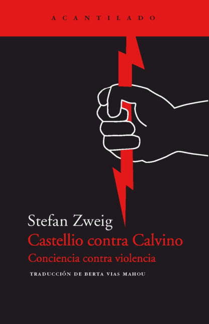 Castellio contra Calvino, de Zweig, Stefan | portada del libro