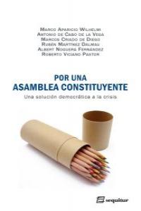 Por una asamblea constituyente, de ROBERTO VICIANO | portada del libro