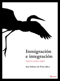 Inmigración e integración, de Ana Salinas de Frías | portada del libro
