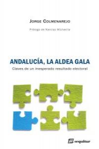 Andaluc¡a, la aldea gala, de JORGE COLMENAREJO | portada del libro