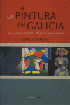 A Pintura en Galicia/ La Pintura en Galicia, de PABLOS | portada del libro