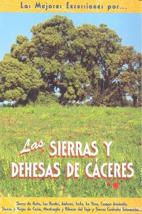 Las sierras y dehesas de Cáceres, de FERNANDEZ CALVO | portada del libro