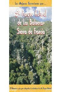 El parque natural de Las Batuecas - Sierra de Francia, de Santamar?a, Tom?s | portada del libro