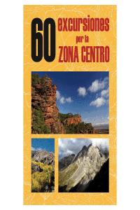 60 excursiones por la Zona Centro, de Varios autores | portada del libro