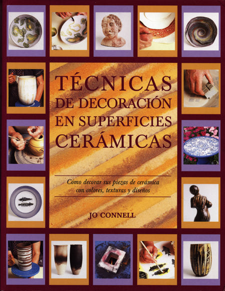 Técnicas de decoración en superf¡cies cerámicas, de CONNELL | portada del libro