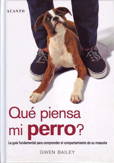 ¿Qué piensa mi perro?, de Bailey, Gwen | portada del libro